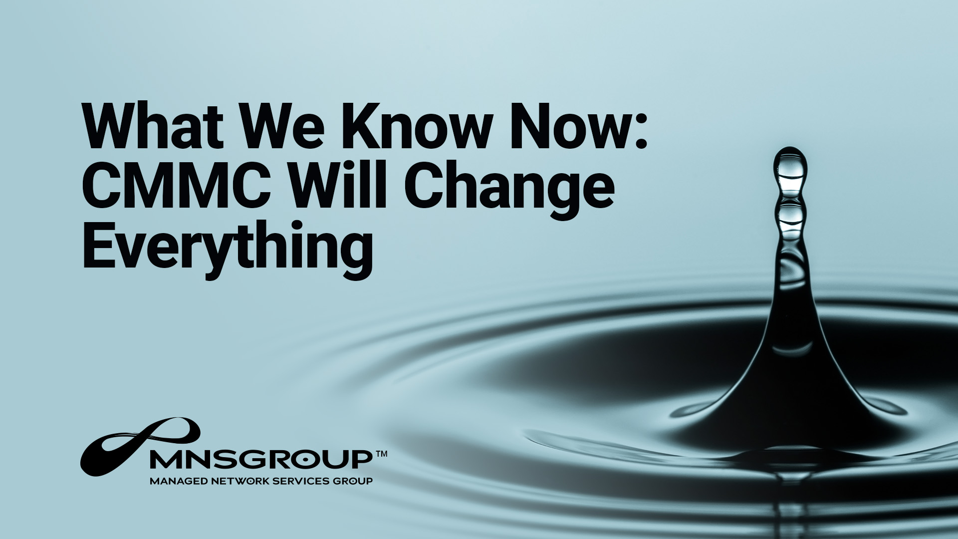 CMMC Will Change Everything